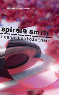 (obálka) 
Leena Lehtolainen: Spirála smrti